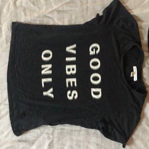 GOOD VIBES ONLY! Cute, super comfy tee.